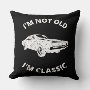 Coussin Je ne suis pas vieux Je suis classique