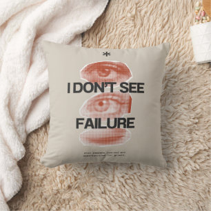 Coussin Je ne vois pas l'inspiration d'échec