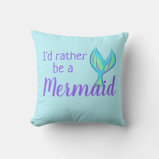 Coussin Je préfère être une sirène (Recto)
