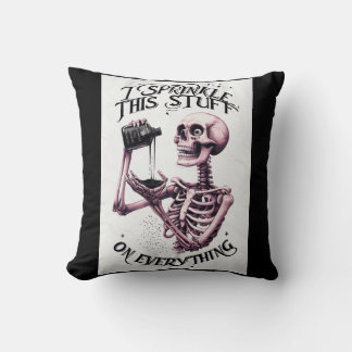 Coussin Je saupoudre ce truc sur tout