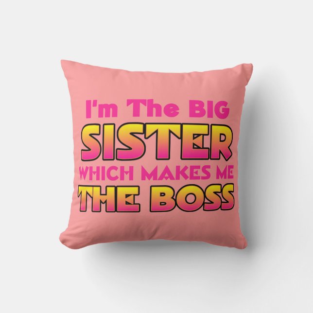 Coussin Je suis la grande soeur qui me fait le patron (Recto)
