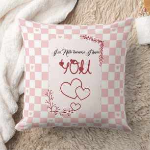 Coussin Je suis riche parce que j'ai toi Saint-Valentin