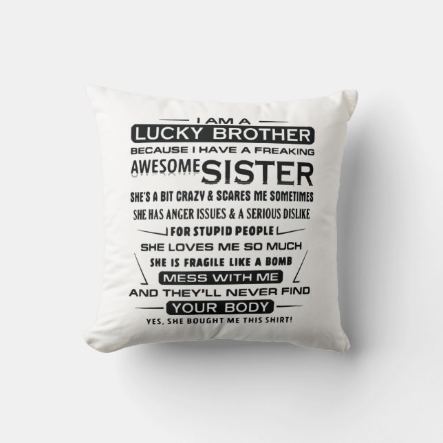 Coussin Je Suis Un Frère Chanceux Qui Donne Des Cadeaux À  (Recto)