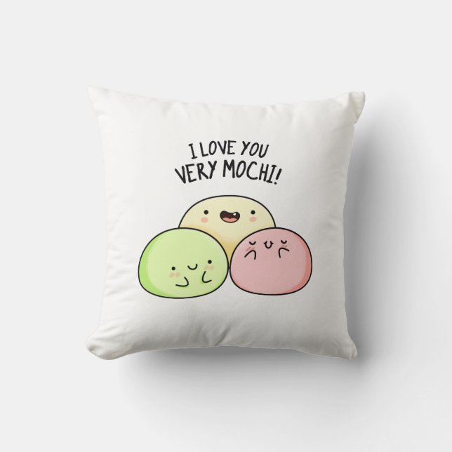 Coussin Je T'Aime Très Mochi Funny Food Pun (Recto)