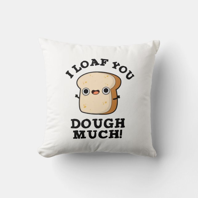 Coussin Je Te Passe Beaucoup Drôle Pain Pun (Recto)