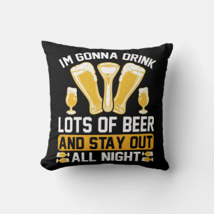 Coussin Je vais boire beaucoup de bière