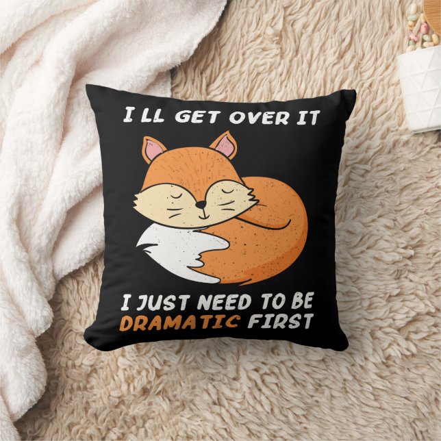 Coussin Je vais m'en remettre, je dois juste être dramatiq (Couverture)