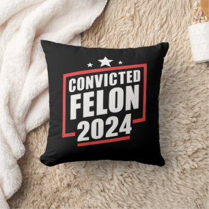 Coussin Je vote pour le criminel condamné 2024 Trump