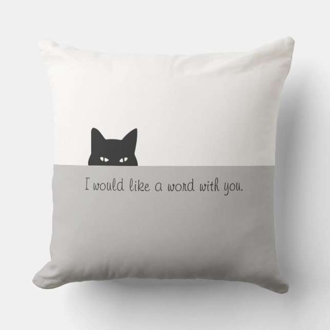 Coussin Je voudrais un mot avec vous (Recto)