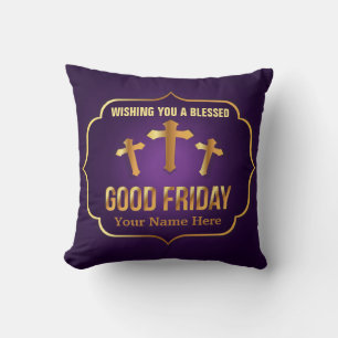 Coussin Je vous souhaite une croix du Vendredi saint bénie