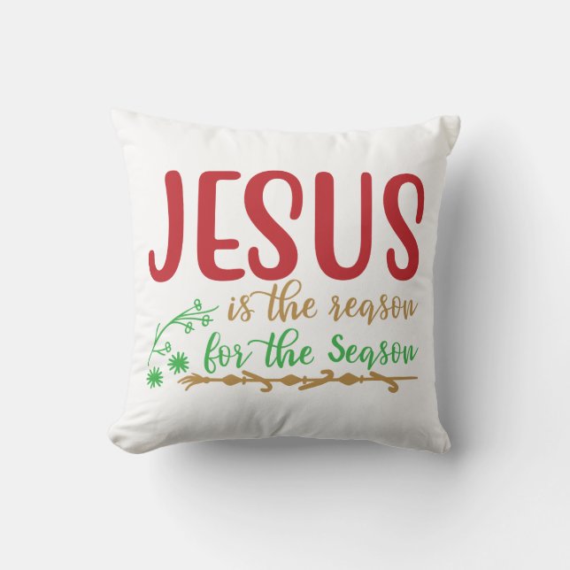 Coussin Jésus est la raison de Noël de la saison (Recto)