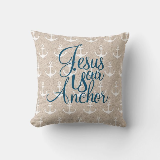 Coussin Jésus Est Notre Ancre (Recto)