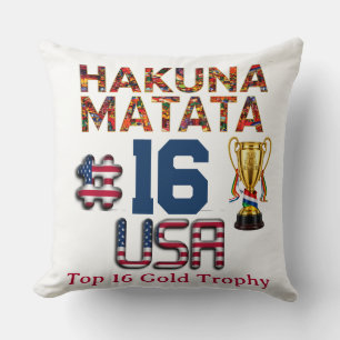 Coussin Jeux mondiaux USA 2026 : Hakuna Matata Top 16 Ed