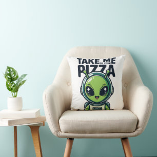 Coussin Joli Alien Emmène-Moi Vers Ta Pizza Astronaute