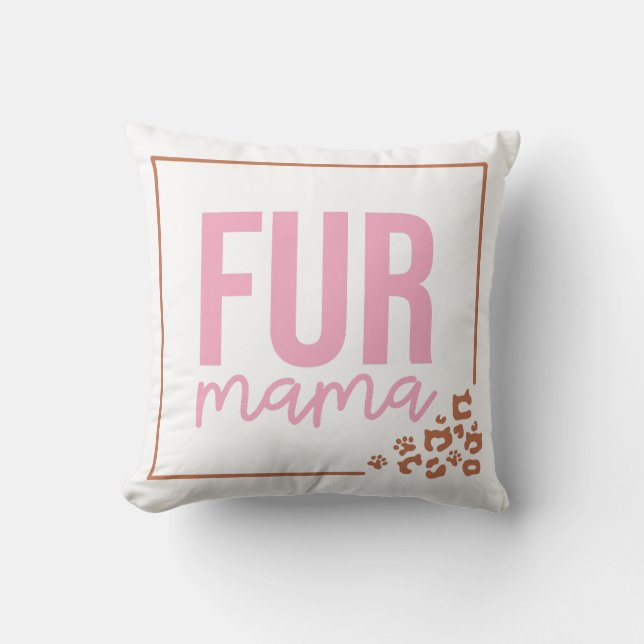 Coussin Jolie maman fourrure (Recto)