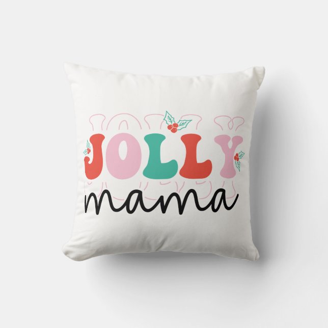 Coussin Jolly Mama Ho Ho Ho Christmas Thaillow (Recto)