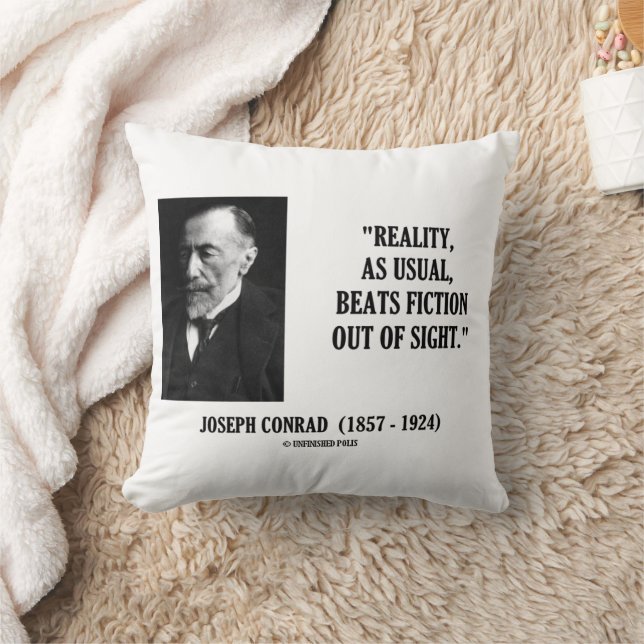 Coussin Joseph Conrad Reality As Usual Beats Fiction Citat (Couverture)