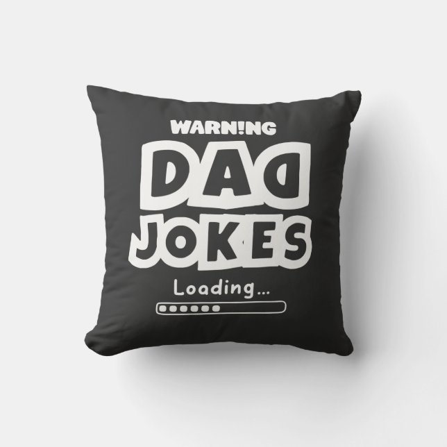 Coussin Jote Design Papa Blague Chargement De Fête des pèr (Recto)