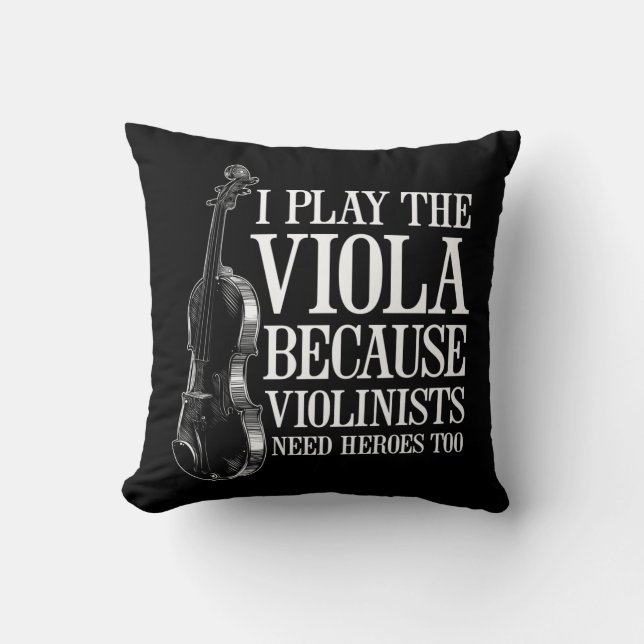 Coussin Joueur amusant de Viola parce que les violonistes  (Recto)
