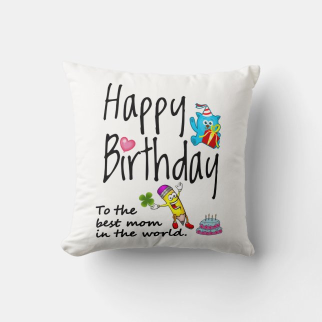 Coussin Joyeux anniversaire à la meilleure maman du monde (Recto)