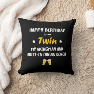Coussin Joyeux Anniversaire Citation Drôle de Frère Jumeau