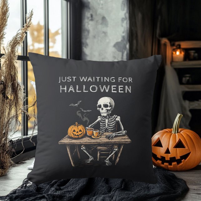 Coussin "Juste en attendant l'oreiller d'Halloween | Drôle (Créateur téléchargé)