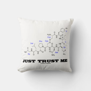 Coussin Juste Faites-moi confiance (Oxytocine Mammalian Ho
