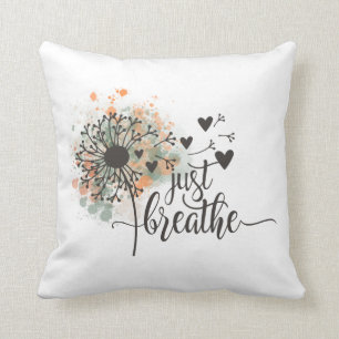 Coussin Juste Respirer Pissenlit avec coeurs Yoga Encourag