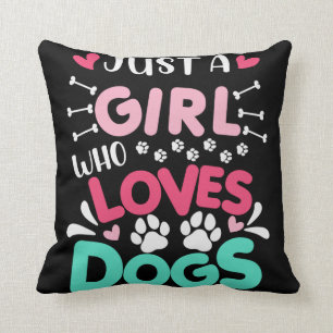 Coussin Juste Une Fille-Qui-Aime-Chien-Drôle-Amusant-Chie