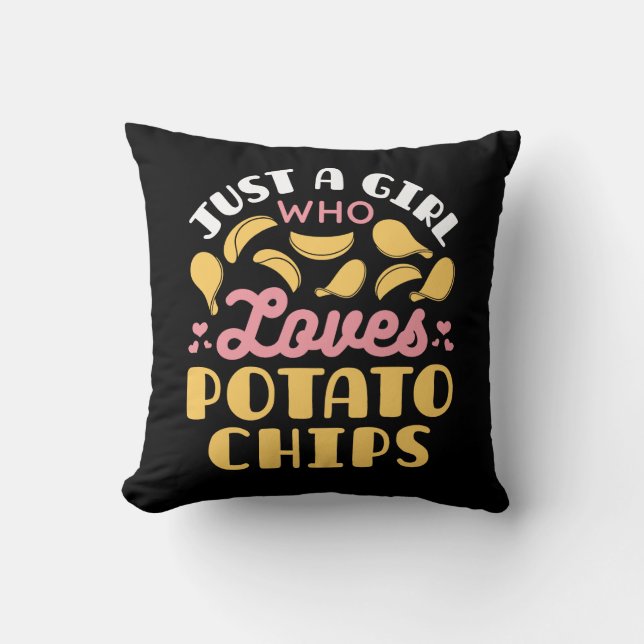 Coussin Juste une fille qui aime les chips de pommes de te (Recto)
