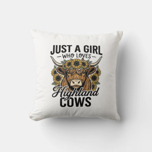 Coussin Juste une fille qui aime les vaches des Highlands