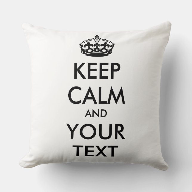 Coussin KEEP CALM and YOUR TEXT (Recto)