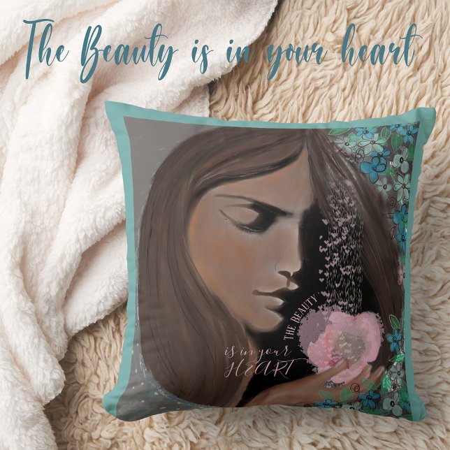 Coussin La beauté est dans votre coeur (The Beauty is in your heart Throw Pillow)