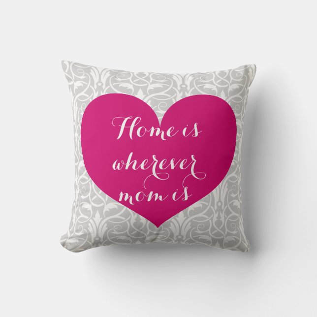 Coussin La maison est partout où la maman est - coeur et (Recto)