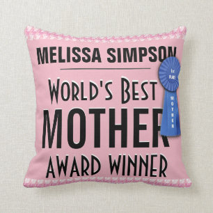 Coussin La meilleure récompense de la mère du monde