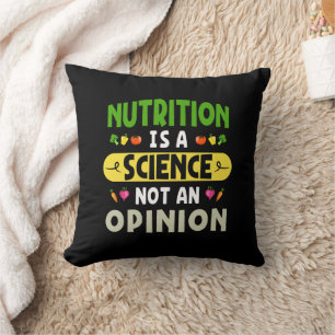 Coussin La Nutrition Est Une Science Et Non Une Opinion Nu
