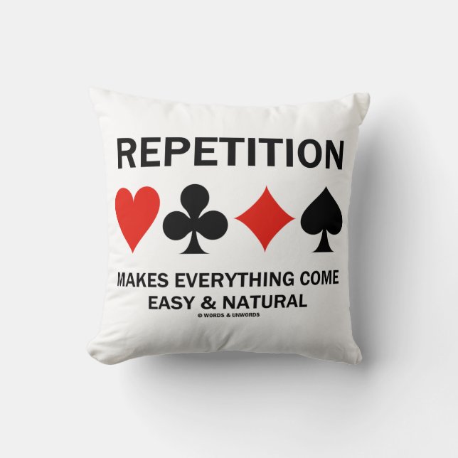 Coussin La répétition rend tout facile à joindre (Recto)