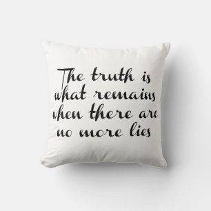 Coussin La vérité reste
