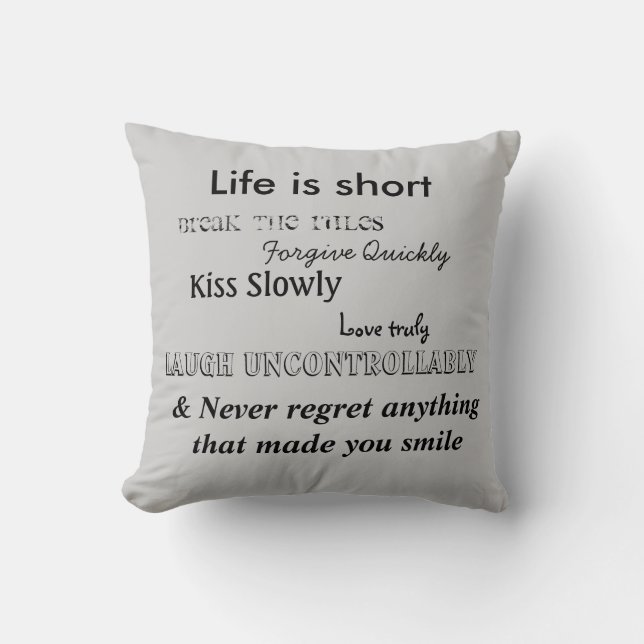Coussin La vie est courte (Recto)