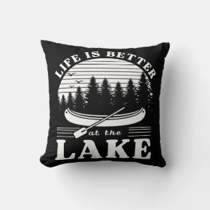 Coussin La Vie Est Meilleure Au Lac