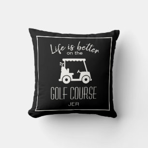 Coussin La vie est meilleure Golf Cart Monogramme Golf noi