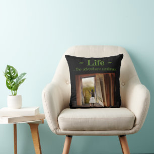 Coussin La vie, l'aventure continue