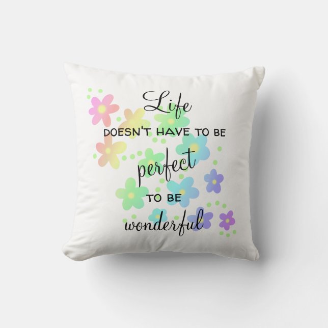 Coussin La vie n'a pas à être parfait arc-en-ciel (Recto)