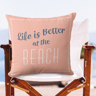 Coussin La vie sur la plage est meilleure côte Nautique Co