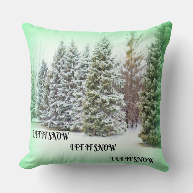 Coussin Laisse-le neiger ! Esprit festif des arbres de Noë (Recto)