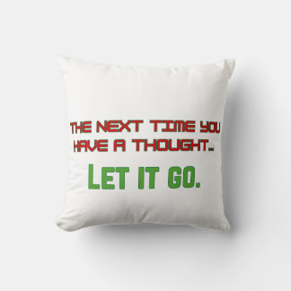 Coussin Laisse tomber