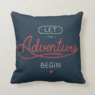 Coussin Laissez l'aventure commencer