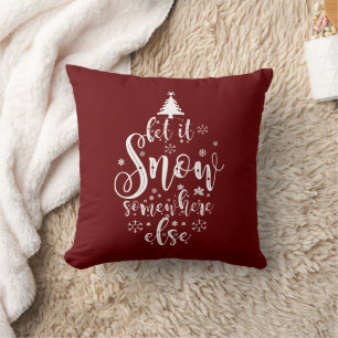 Coussin Laissez Neiger Ailleurs Vacances Rouge Prune
