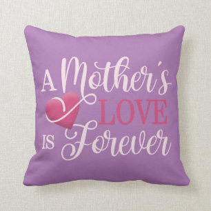 Coussin L'amour d'une mère est toujours cité Lancer l'o