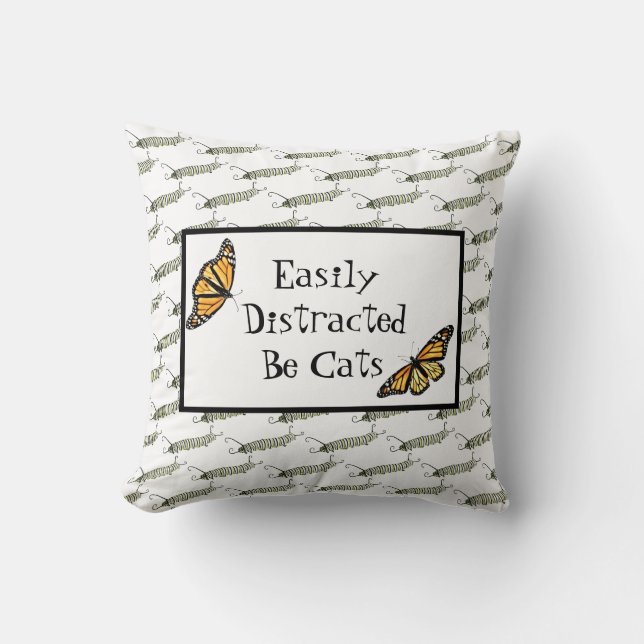 Coussin Lancer l'oreiller - Facilement distrait par les ch (Recto)